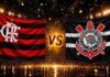 Flamengo x Corinthians: onde assistir! Equipes vivem momentos opostos no Brasileirão e duelam no Maracanã